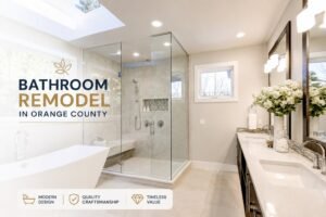 Luxury Bathroom Remodeling in Orange County