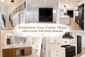 Luxury Full House Remodel